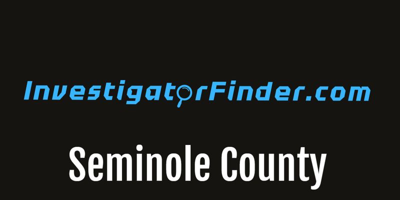 Seminole County Featured Investigations Agency  (3 month listing)