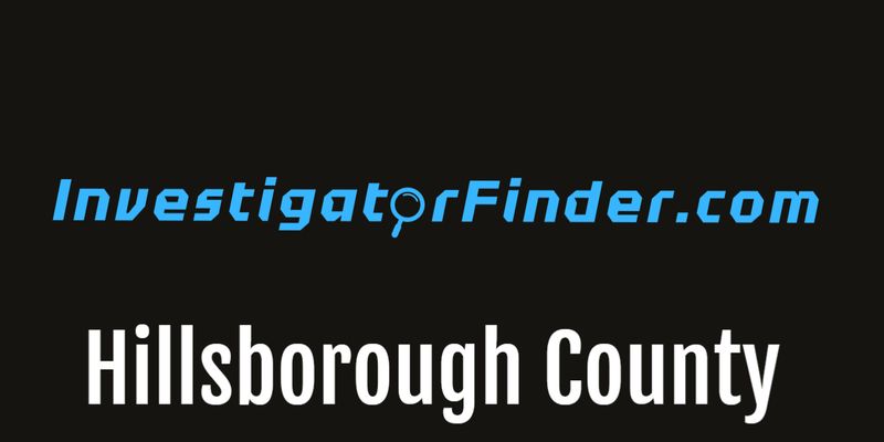 Hillsborough County  Featured Investigations Agency  (3 month listing)