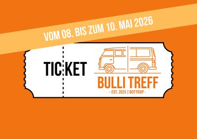 Ticket BULLI TREFF 2026 Ticket BULLI TREFF 2026