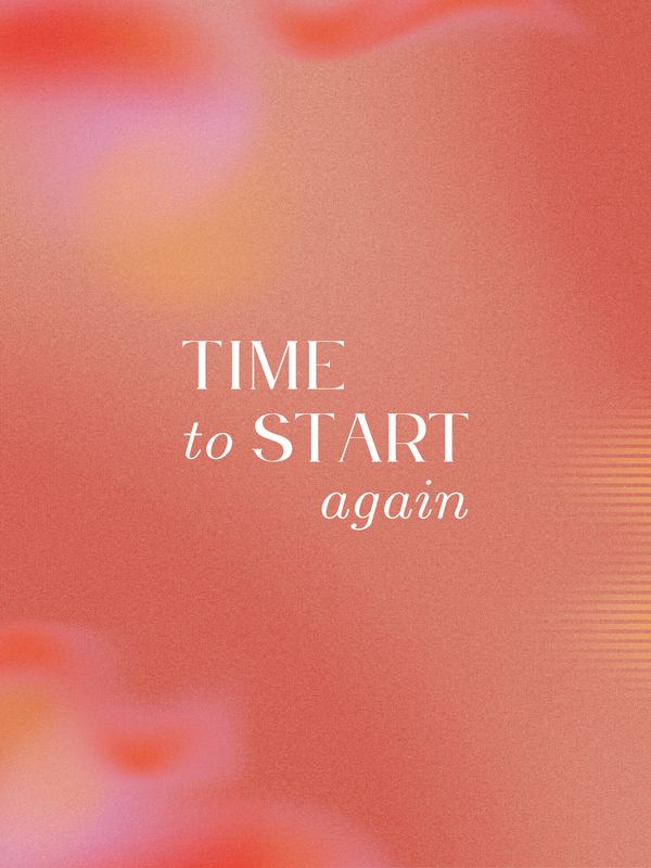 Plakat Time to start again