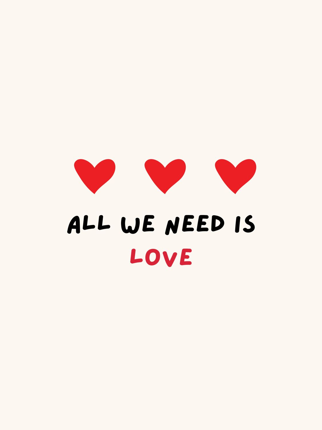 ​Plakat All We Need Is Love​