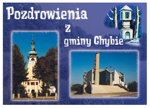 Pozdrowienia z gminy Chybie 2