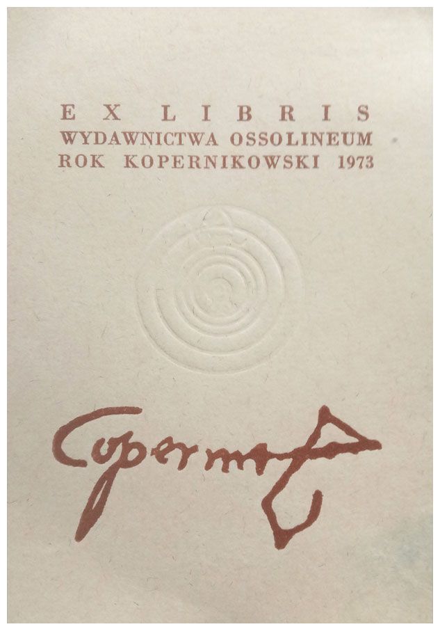Fyda Tadeusz - Exlibris Wydawnictwa Ossolineum. Rok kopernikowski 1973, P1