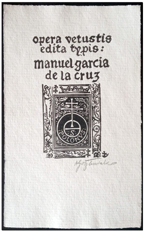 Gołębniak Antoni (04) Exlibris Opera Vetustis Edita Typis Manuel Garcia De La Cruz, X2