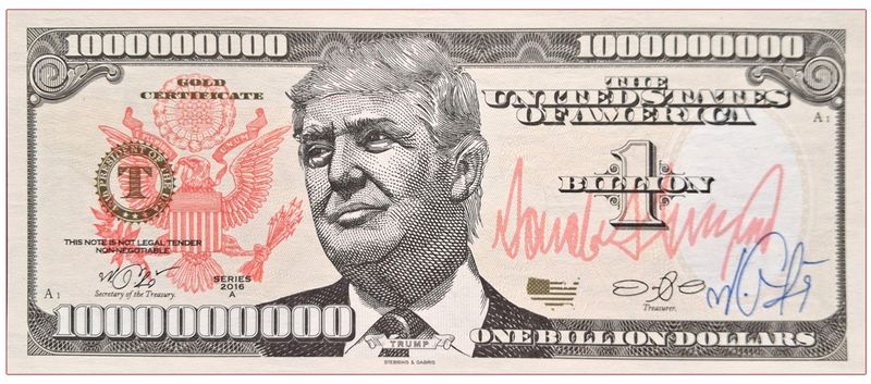 2016 USA One bilion dollars Donald Trump (MAKULATUR) +  autograf Mateja Gábriša