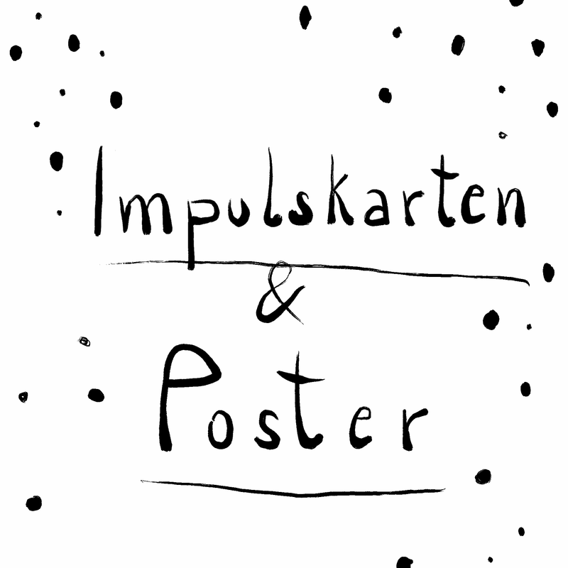 Impulskarten und Poster