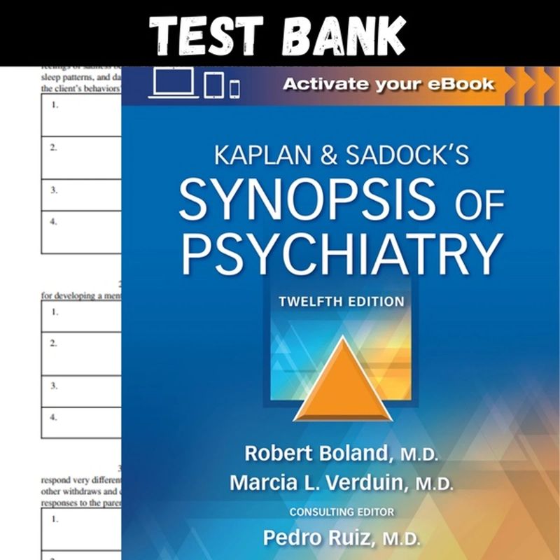 Test bank Kaplan and Sadock's Synopsis of Psychiatry 12th Edition