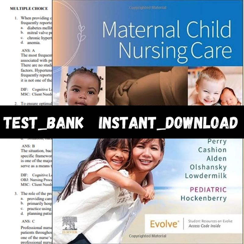 Test Bank For Maternal Child Nursing Care 7th Edition by Shannon E. Perry, Marilyn J. Hockenberry, Mary Catherine Cashio