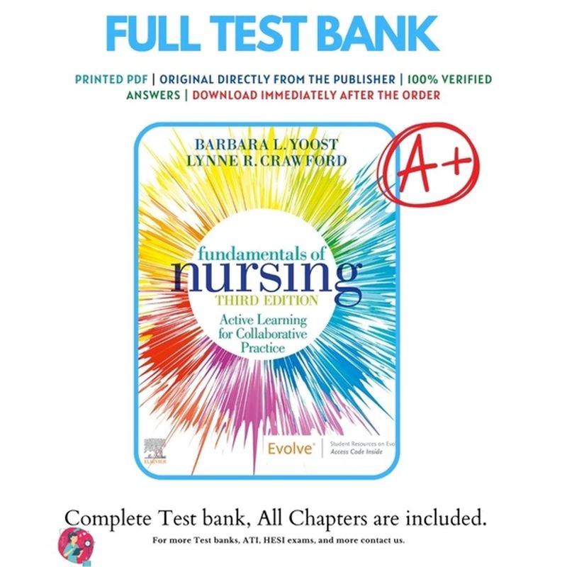 Test Bank Fundamentals of Nursing Active Learning for Collaborative Practice 3rd Edition Yoost