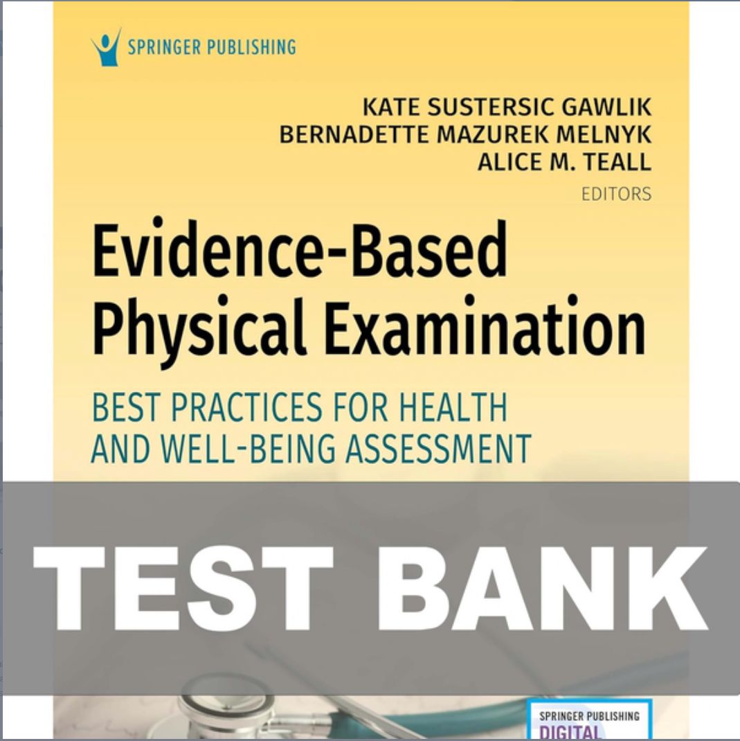 Test Bank Evidence Based Physical Examination PDF Instant Download Printable