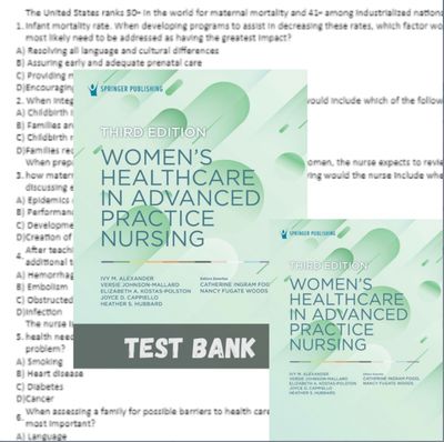 Test bank Women&#39;s Healthcare in Advanced Practice Nursing 3rd Edition Alexander Hubbard All Chapters Instant Download