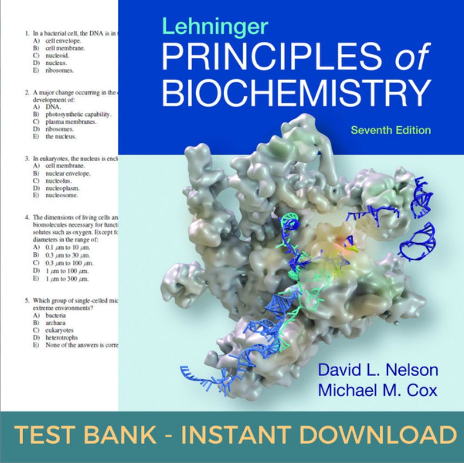 Test Bank Lehninger Principles of Biochemistry 7th Edition Nelson PDF Instant Download