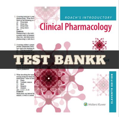 Test Bank Roach&#39;s Introductory Clinical Pharmacology 11th Edition PDF Instant Download