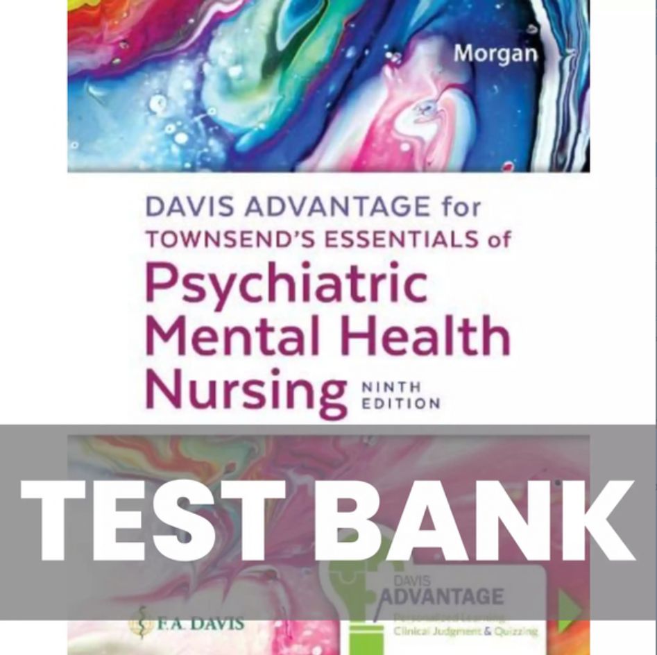 Test Bank Essentials of Psychiatric Mental Health Nursing 9th Edition PDF Instant Download
