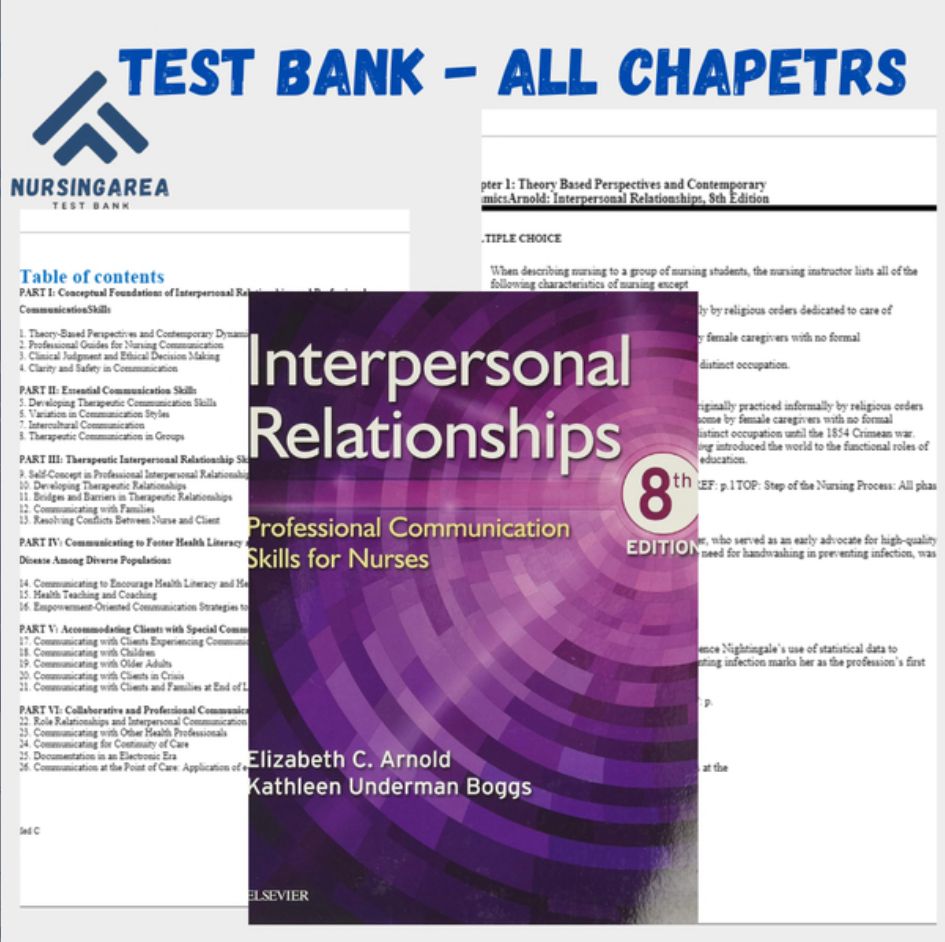 Test Bank for Interpersonal Relationships Professional Communication Skills for Nurses 8th Edition Arnold  All Chapters Included PDF Instant Download