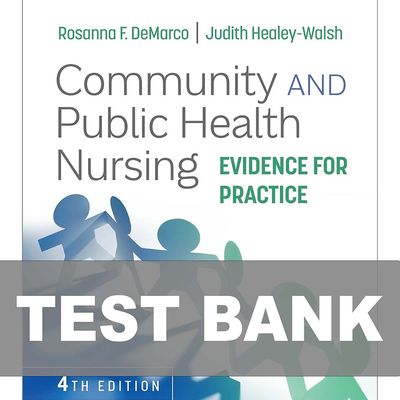 Test Bank Community and Public Health Nursing 4th Edition