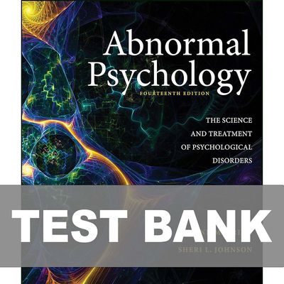 Test Bank Abnormal Psychology 14th Edition Kring