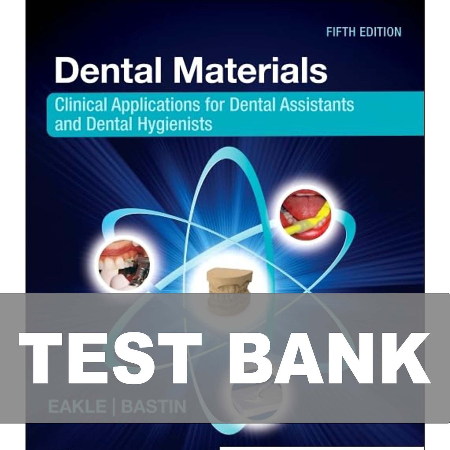 Dental Materials 5th Edition Test Bank - 9780443114496