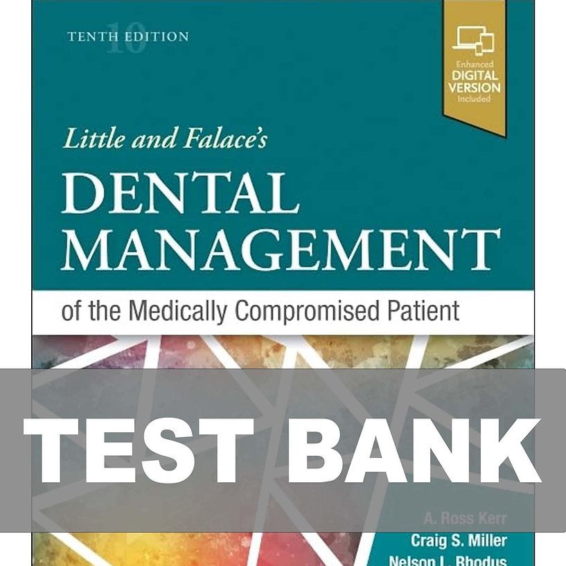 Little and Falace's Dental Management 10th Edition Test Bank