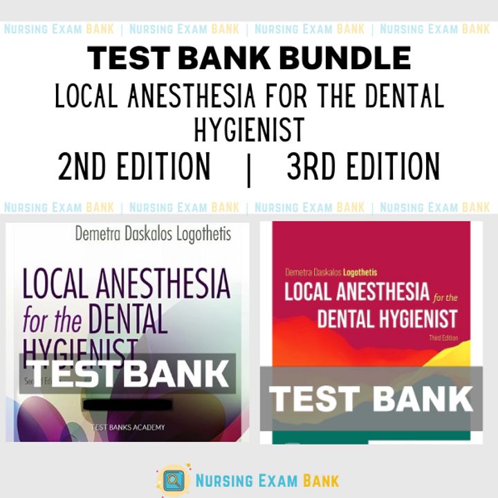 Local Anesthesia for the Dental Hygienist 3e 2e BUNDLE Test Bank