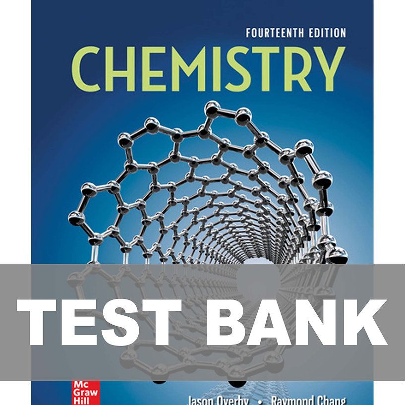 Chemistry 14th Edition by Raymond Chang Test Bank