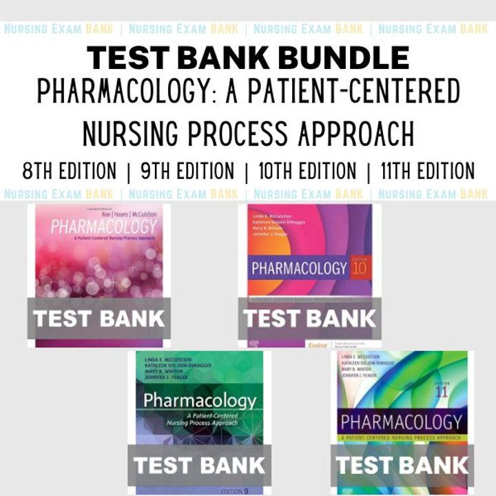 Pharmacology A Patient-Centered Nursing Process Approach BUNDLE Test Bank