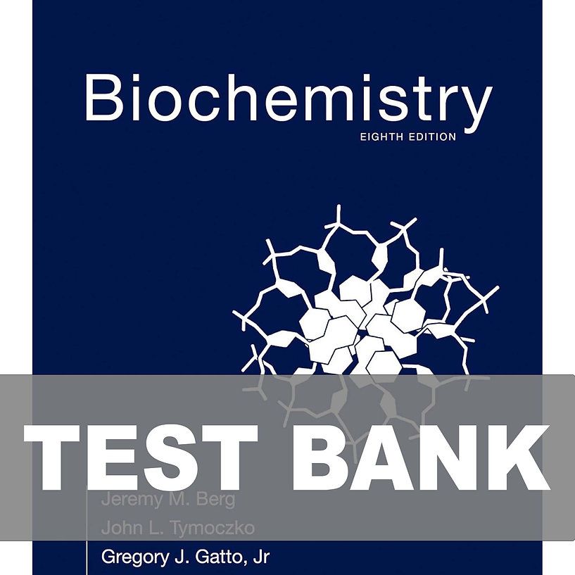 Biochemistry 8th Edition Stryer Lubert TEST BANK