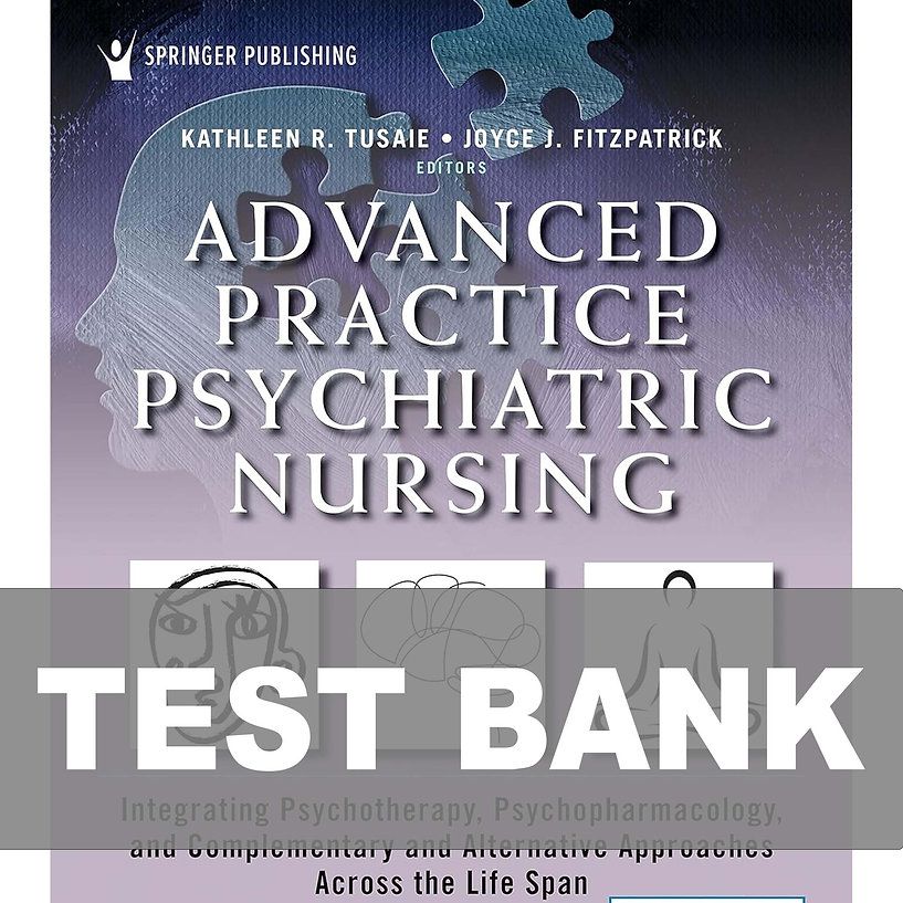 Advanced Practice Psychiatric Nursing 3rd Edition Test Bank