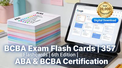 BCBA Exam Flash Cards | 357 Cards | 6th Edition | ABA Certification Behavior Therapy Digital Download