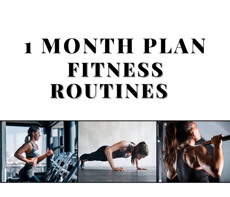 1 Month Plan Fitness Routines