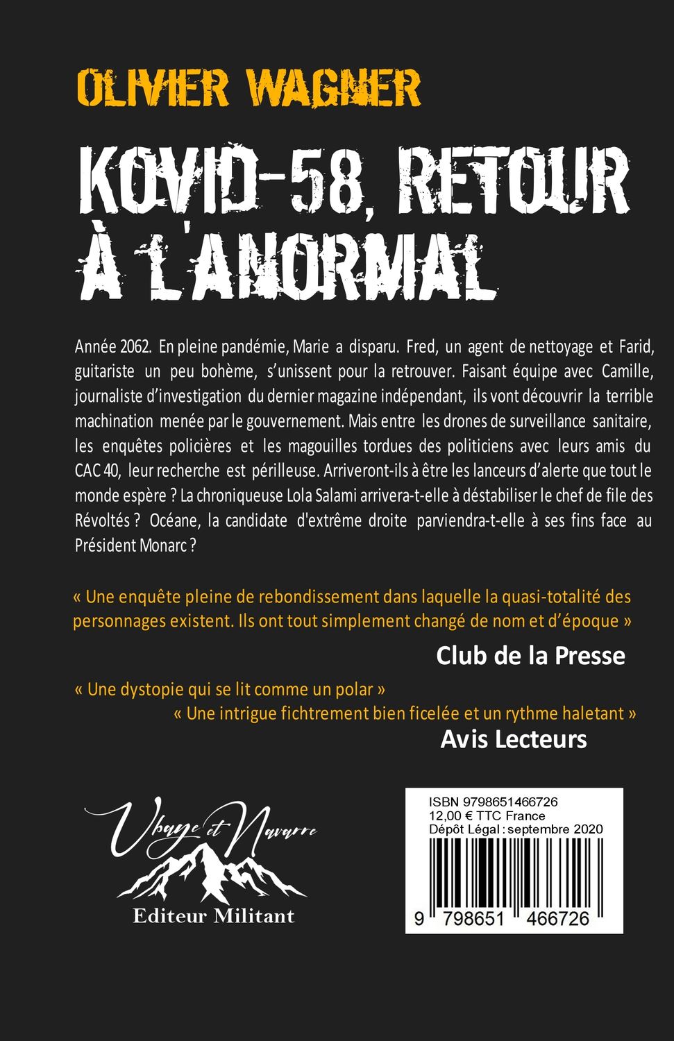 Roman "KOVID-58, Retour à l'anormal" Olivier Wagner