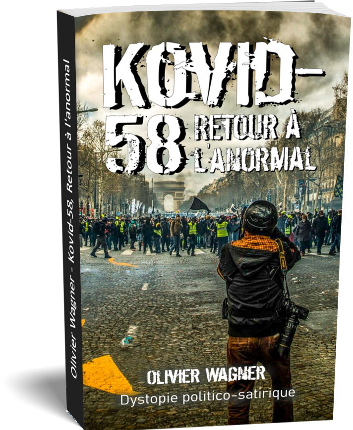 Roman "KOVID-58, Retour à l'anormal" Olivier Wagner