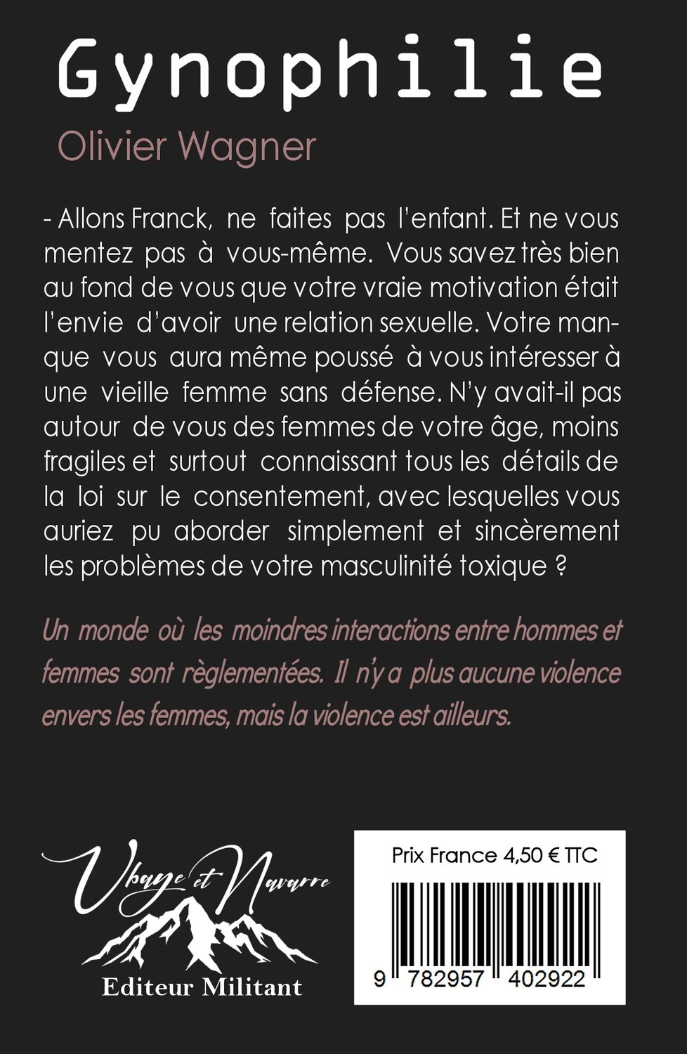 Nouvelle "Gynophilie" Olivier Wagner