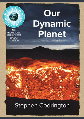 Our Dynamic Planet