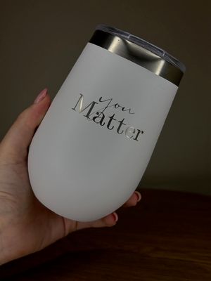 You Matter Tumbler