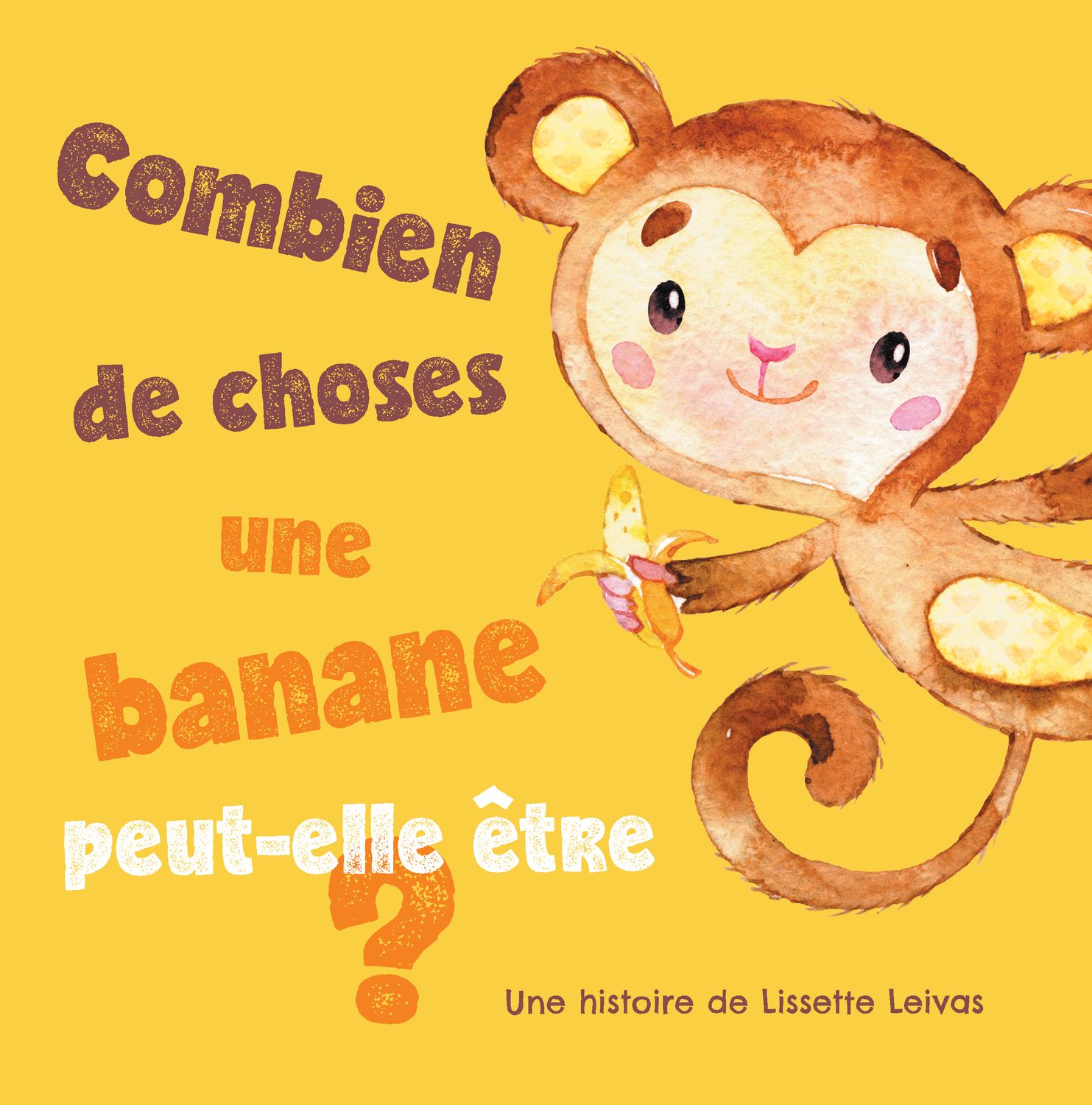 Combien de choses une banane peut-elle être?