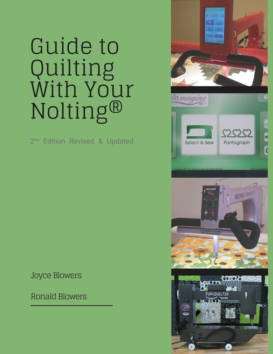 Guide to Quilting with Your Nolting
