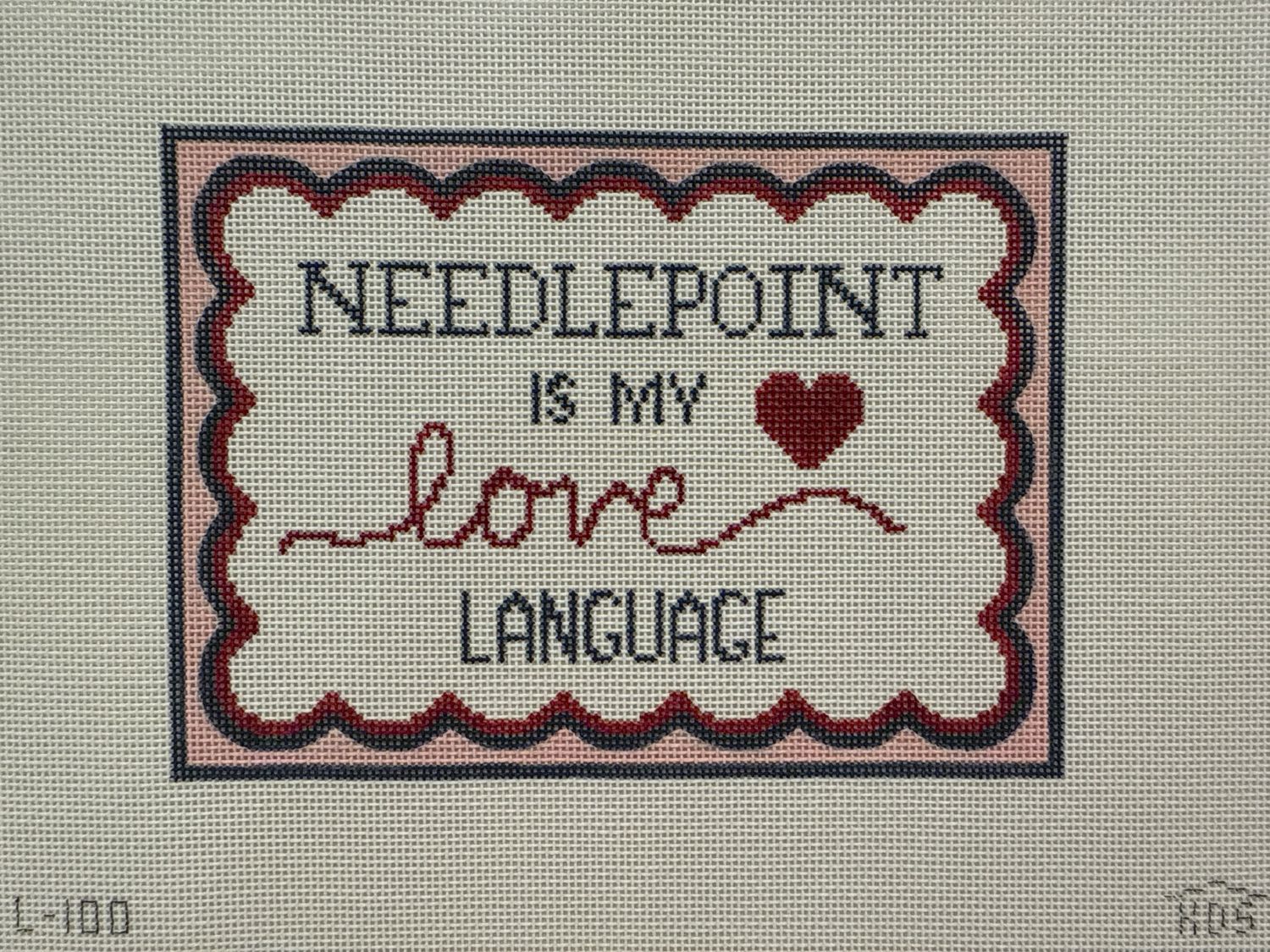 Needlepoint is my Love Language (L100)