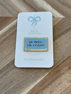 Needleminder: Be Nice or Leave