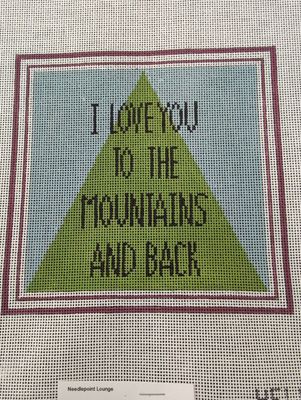 I Love You To The Mountains