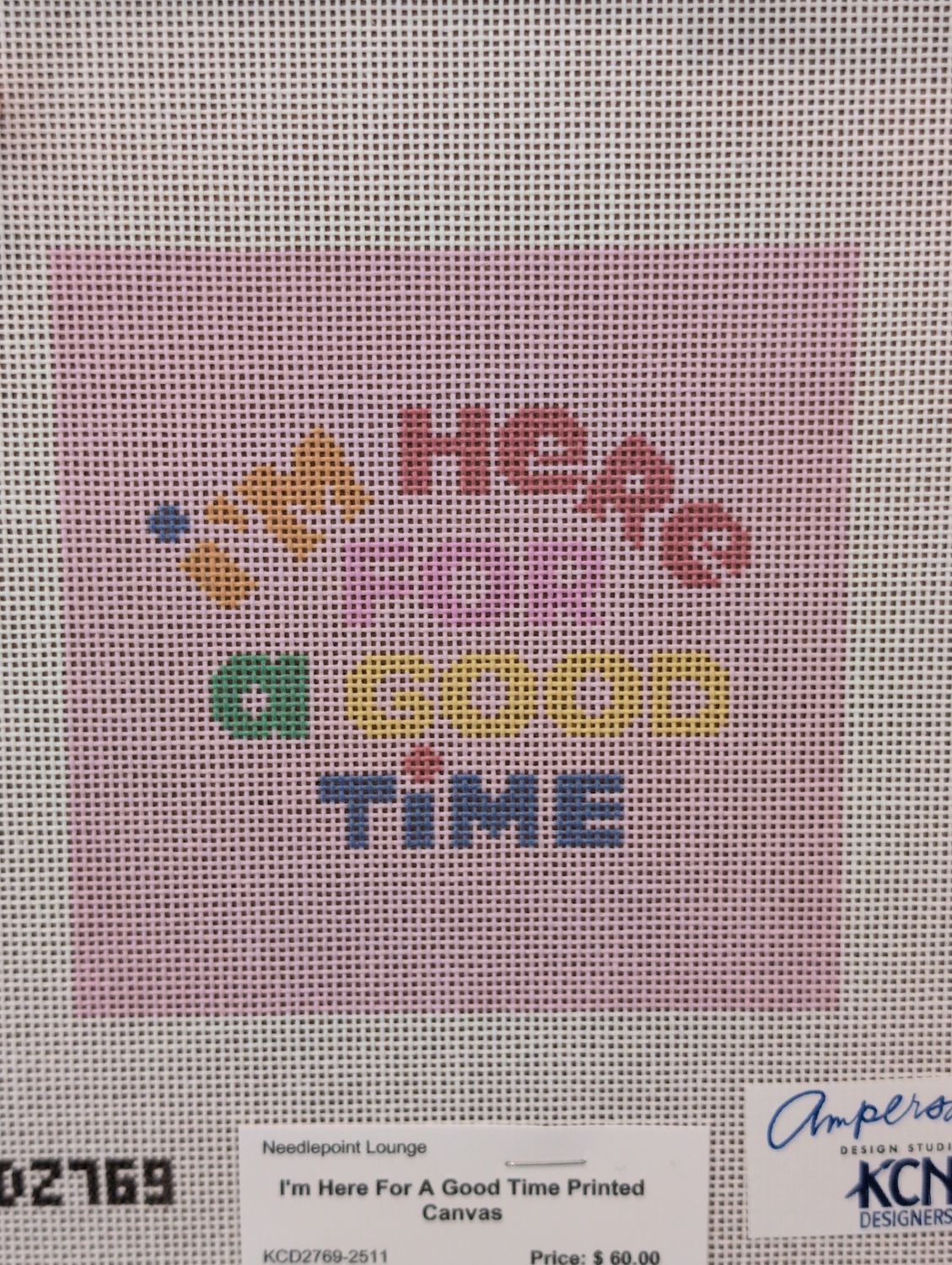 I&#39;m Here For A Good Time Printed Canvas