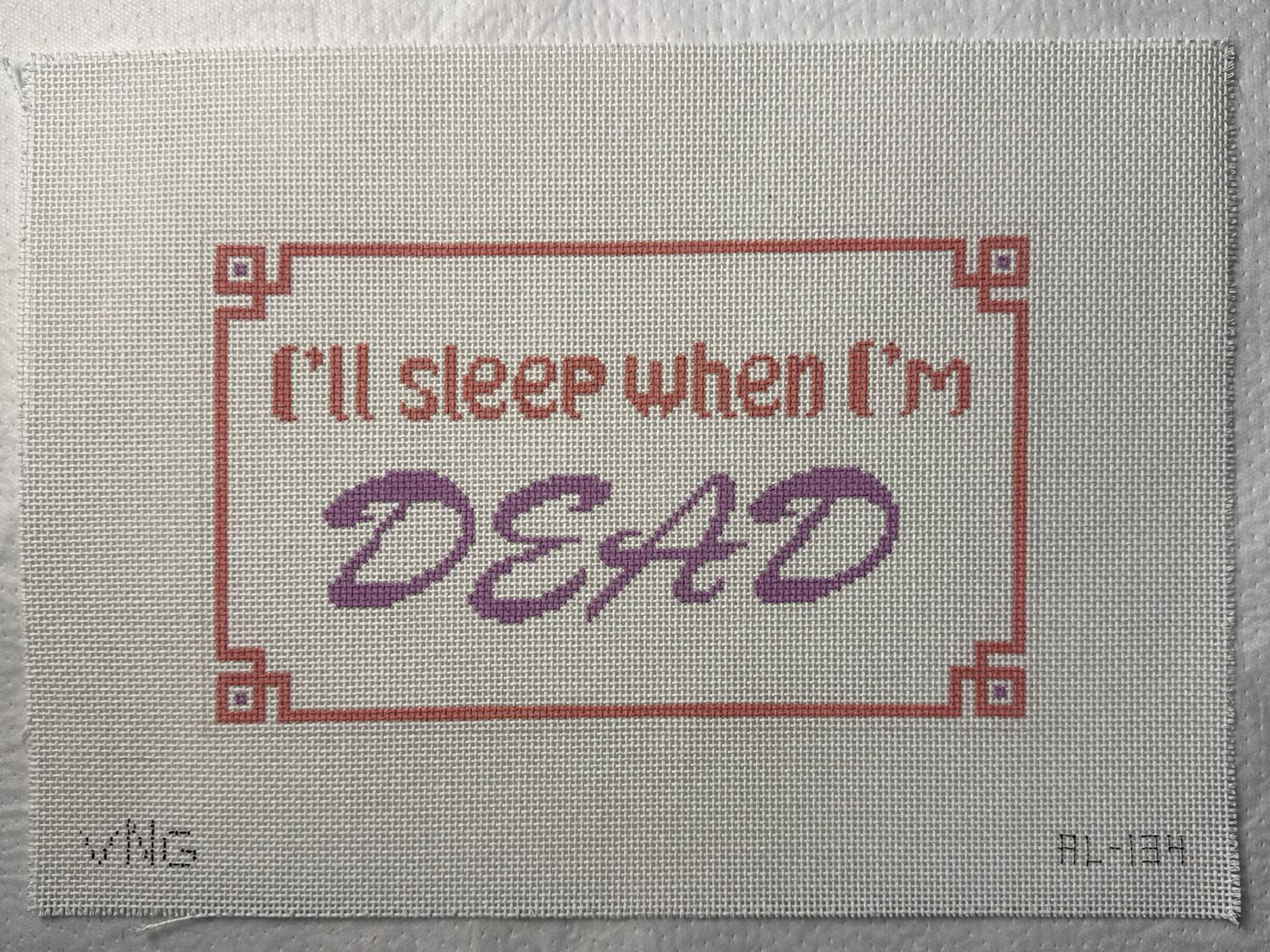 Sleep when I'm dead