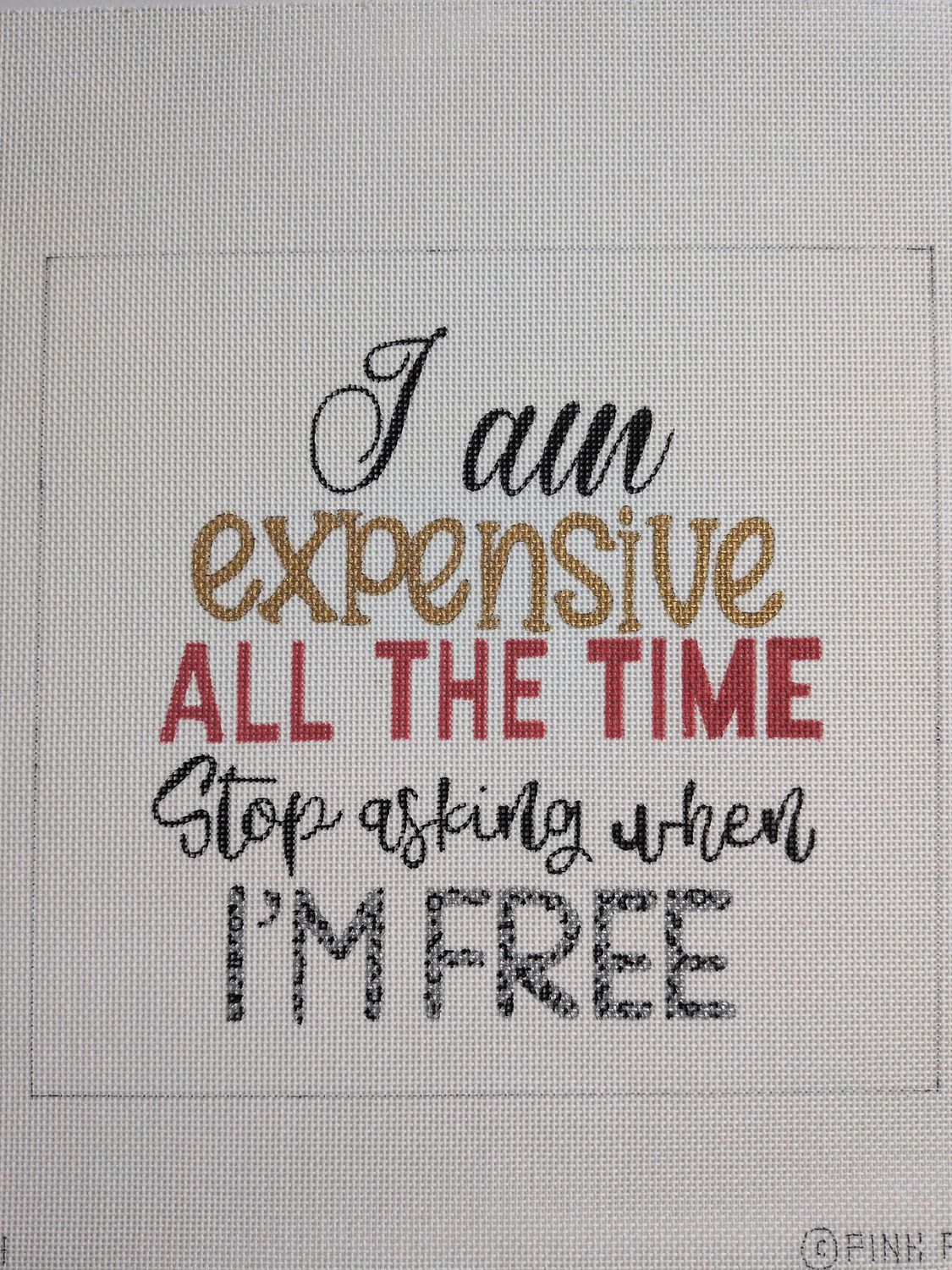 I’m expensive all the time, stop asking when I’m free