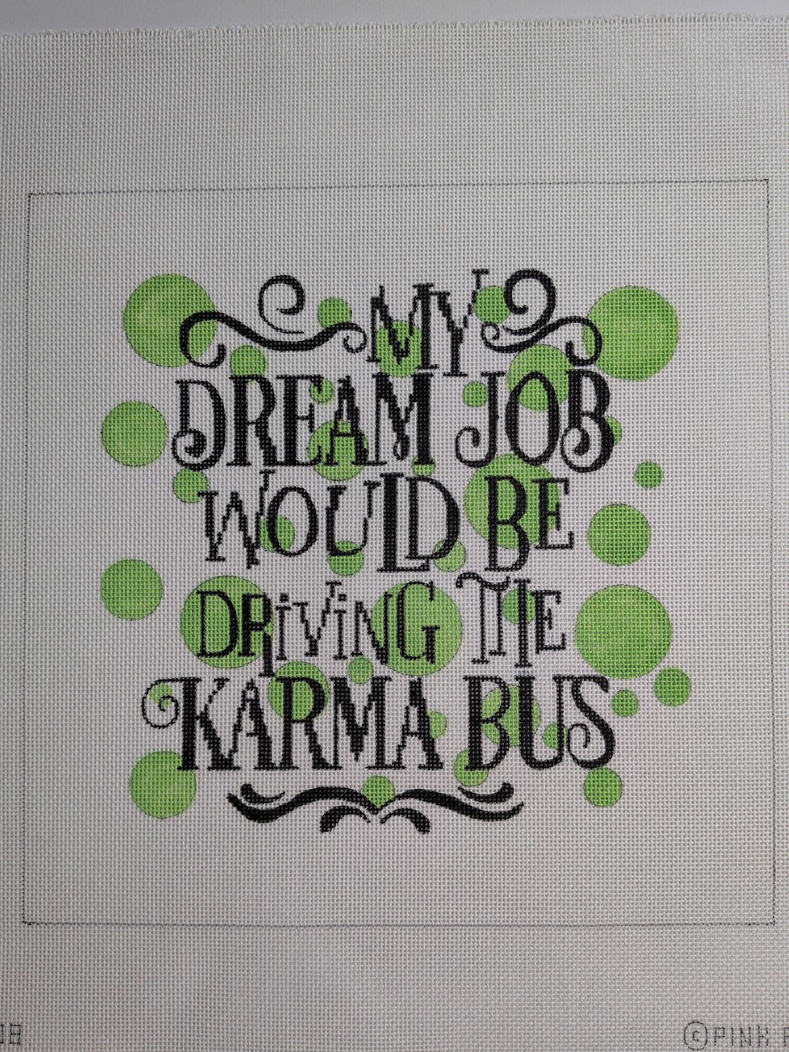 My dream job would be driving the Karma Bus