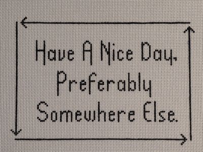 Have a Nice Day…