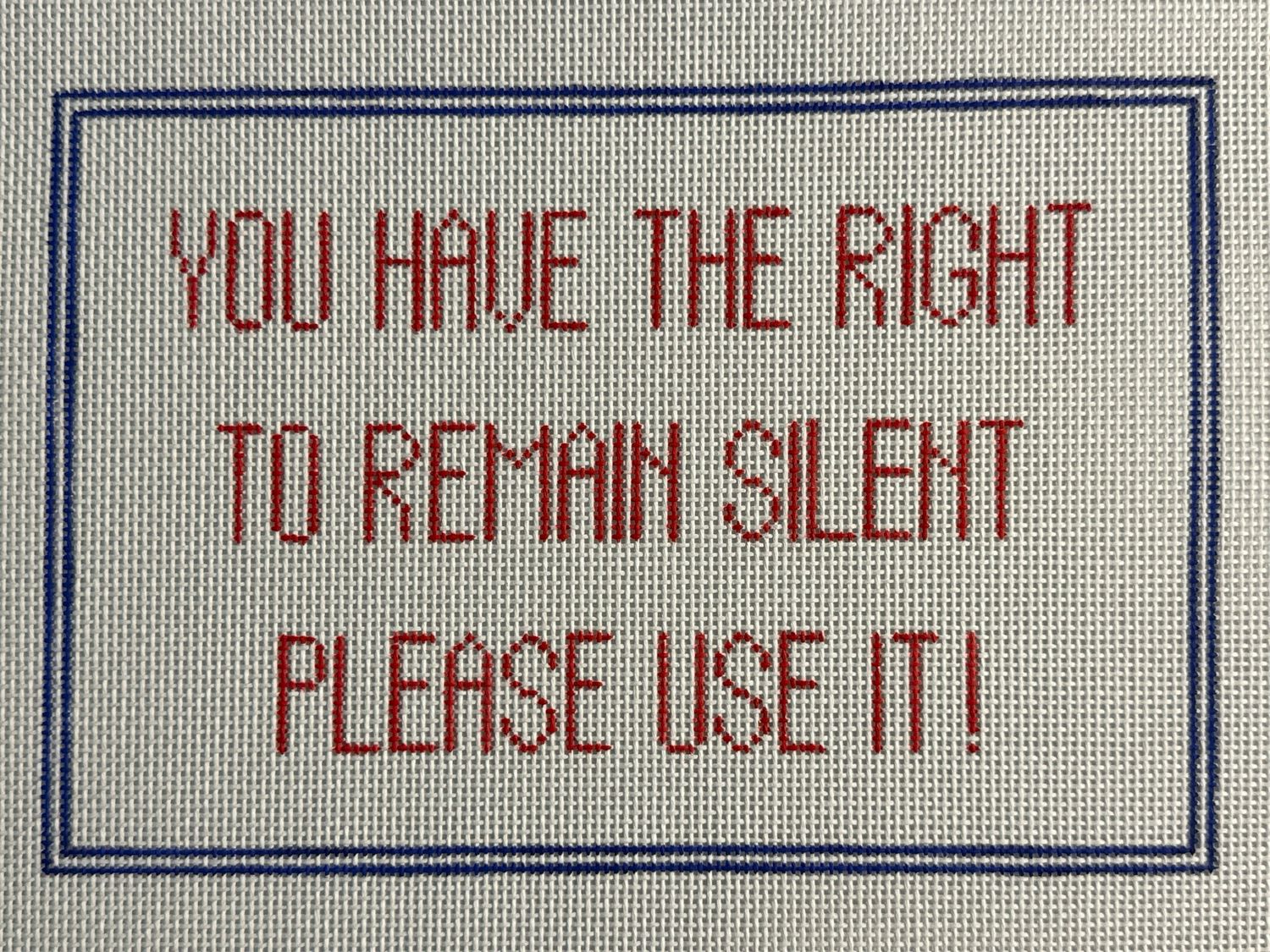 You Have the Right to Remain Silent. Please Use It!