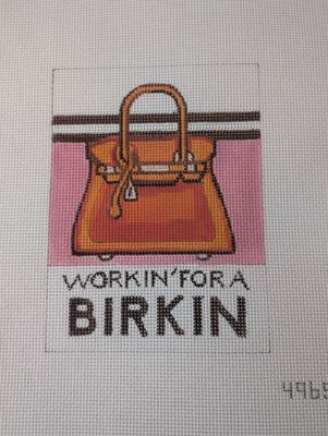 Workin' For a Birkin