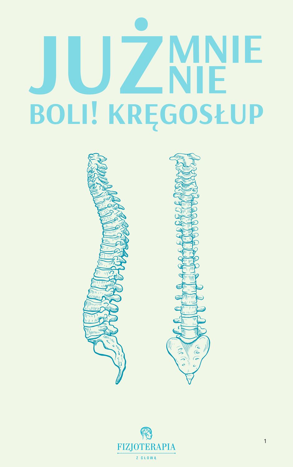 Już mnie nie boli! Kręgosłup