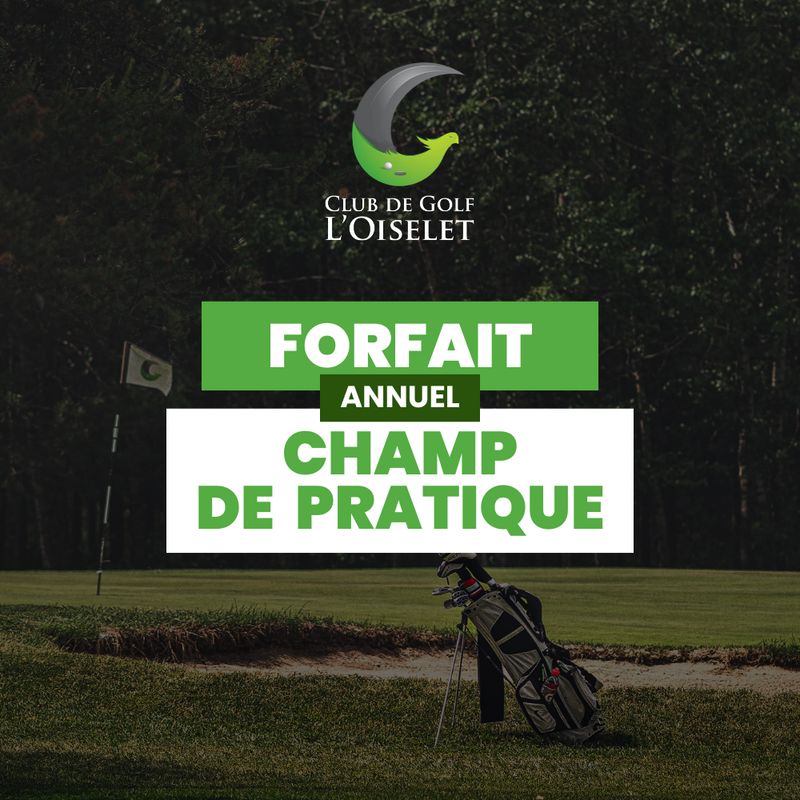 Forfait champ de pratique annuel