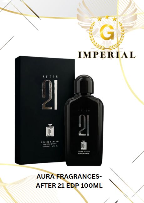 AURA FRAGRANCES- AFTER 21 EDP 100ML
